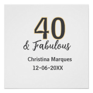 40 & fabulous gray yellow birthday calligraphy  poster