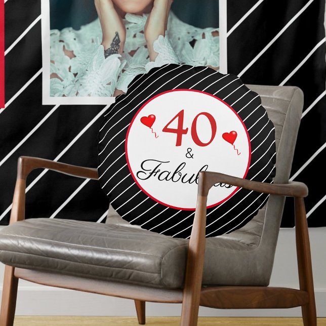 40 & Fabulous Hearts 40th Birthday Black & Stripes Round Cushion (40 & Fabulous Hearts 40th Birthday Black & Stripes Round Pillow)