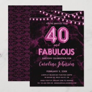 40 & Fabulous Pink Balloon Birthday Invitations
