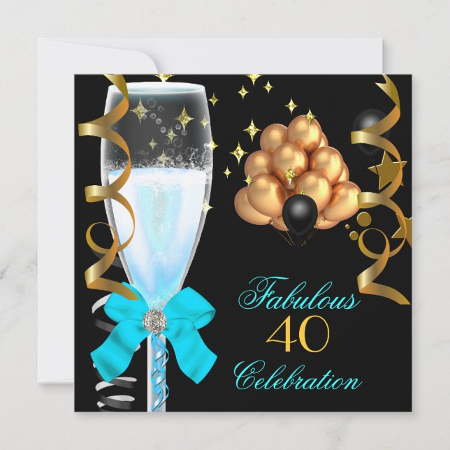 40 & Fabulous Teal Blue Gold Birthday Champagne Invitation (Front)