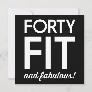 40 Fit and Fabulous!