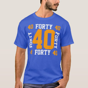 40 forty T-Shirt