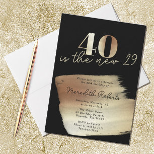 40 is the New 29 Gold Black 40th Birthday Party Invitation