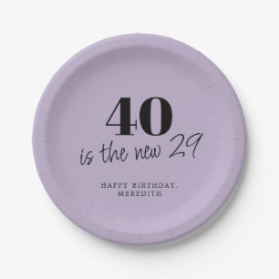 40 is the New 29 Lavender 40th Birthday Party Paper Plate