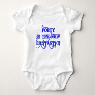 40 is the New Fantastic Products Baby Bodysuit