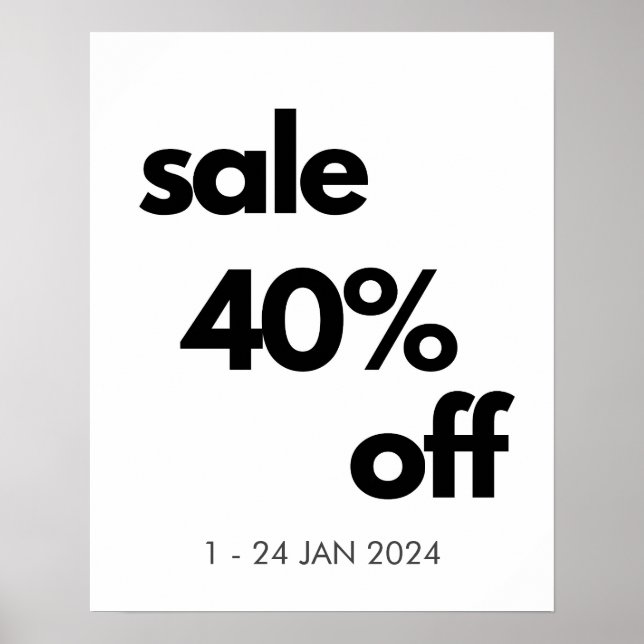 40% Off Sale Sign, Custom Retail Boutique Sale  Poster (Front)
