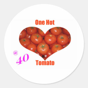 40 One Hot Tomato Classic Round Sticker