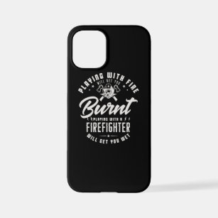 40.Playing With Fire Will Get You Burnt Playing Wi iPhone 12 Mini Case