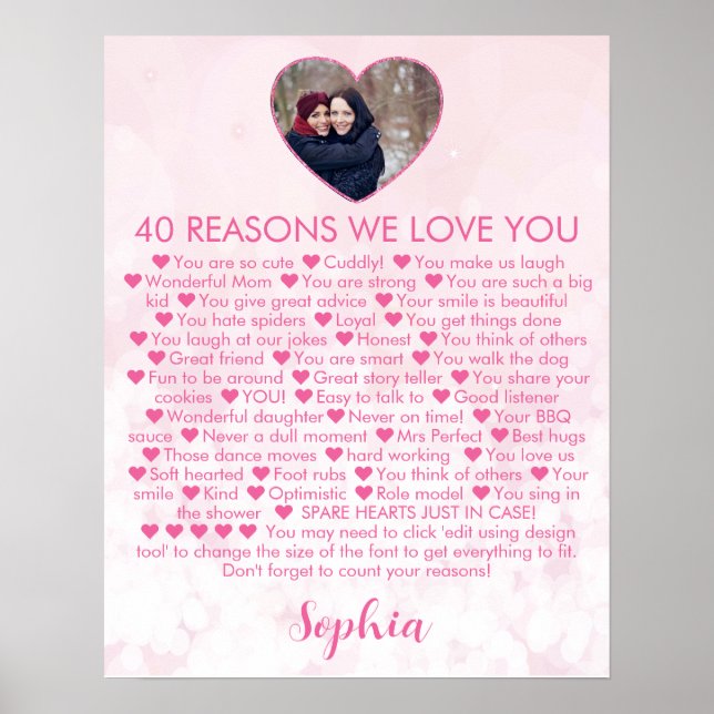 40 Reasons We Love You 40th Birthday Photo Heart P Poster (Front)