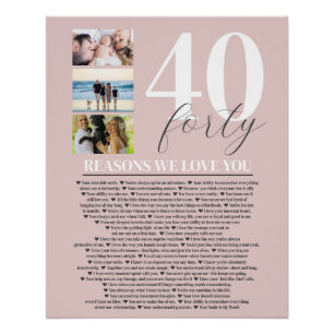 40 Reasons We Love You Gift Art Poster