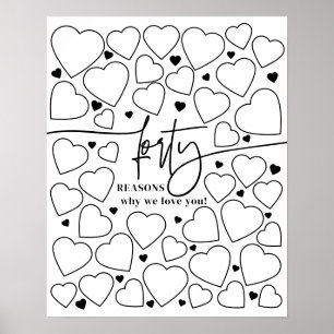 40 Reasons We Love You Hearts Birthday Keepsake Poster