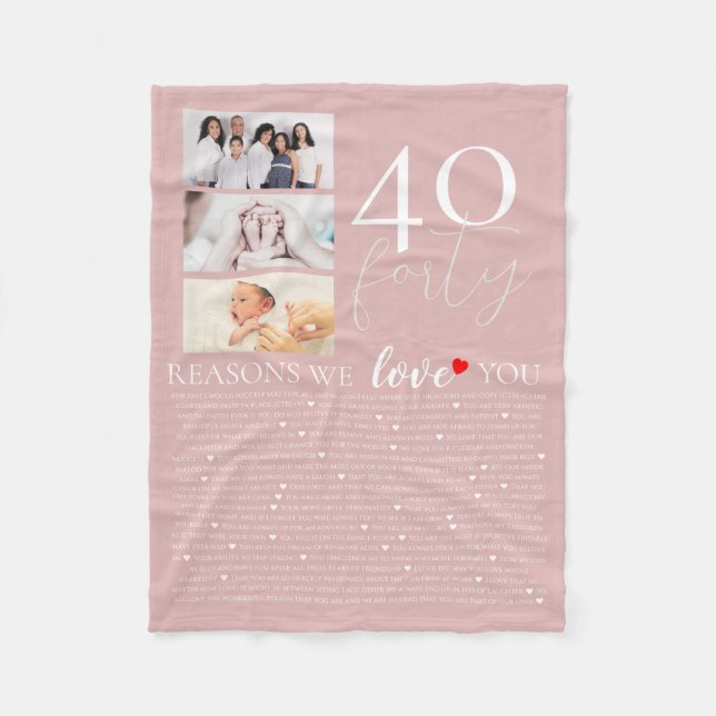 40 reasons why we love you birthday pink fleece blanket (Front)