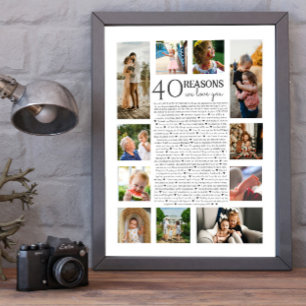 40 reasons why we love you PHOTO collage Poster