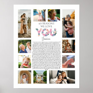 40 reasons why we love you photo floral poster