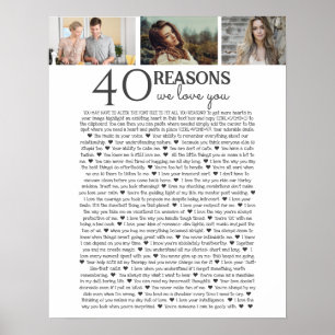 40 reasons why we love you PHOTO poster