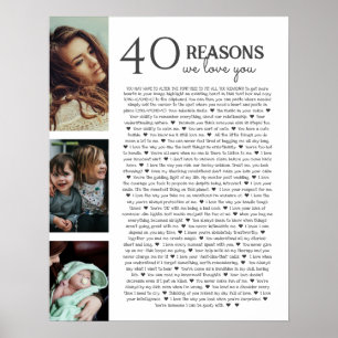 40 reasons why we love you PHOTO  poster