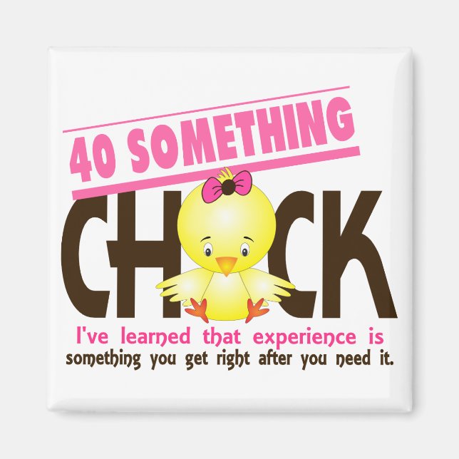 40-Something Chick 2 Magnet (Front)
