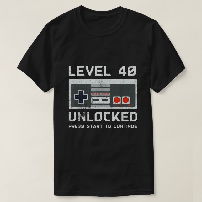 40 Year Old Forty Birthday Gift Level 40 Unlocked  T-Shirt (Design Front)