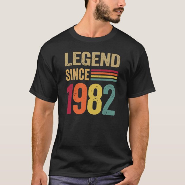 40 Year Old Gifts Legend since 1982 - 40th B-Day T-Shirt (Front)