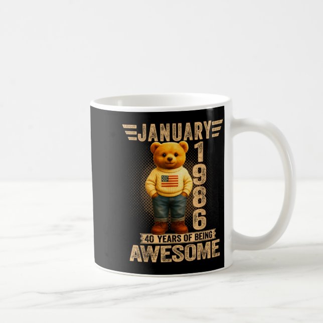 40 Year Old January 1986 Teddy Bear 40th Birthday  Coffee Mug (Right)