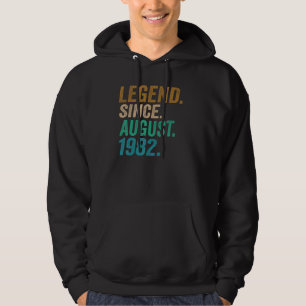 40 Year Old Legend Since August 1982 40th Birthday Hoodie