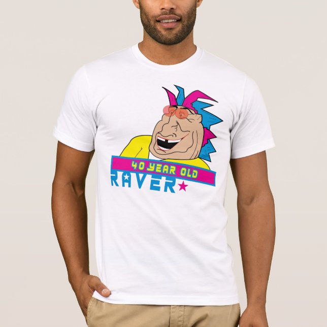 40 Year Old Raver T-Shirt (Front)
