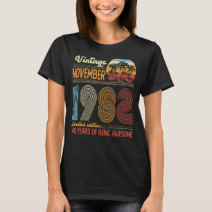 40 Year Old Vintage November 1982 40th Bday T-Shirt