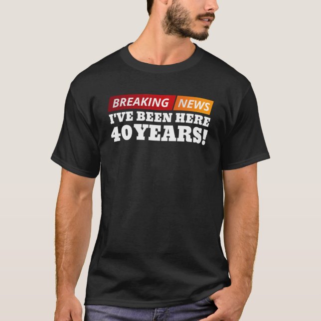 40 Year Work Anniversary 40th Employee Appreciatio T-Shirt (Front)