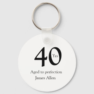 40 years aged to perfection birthday name simple  key ring