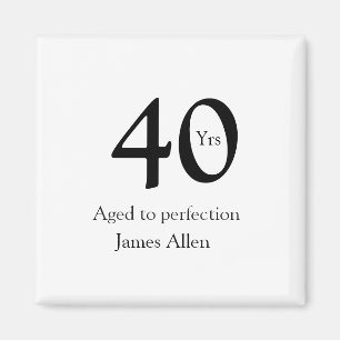 40 years aged to perfection birthday name simple magnet