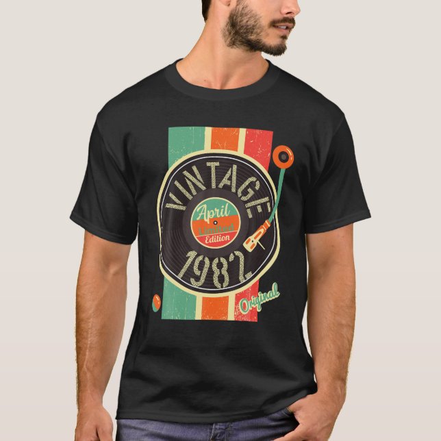 40 Years Birthday Man 1982 April Turntable Vinyl A T-Shirt (Front)