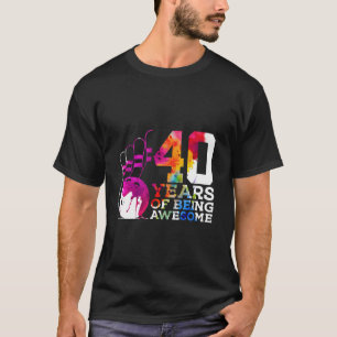 40 YEARS OF BEING AWESOME BOWLING 40TH BIRTHDAY Lo T-Shirt