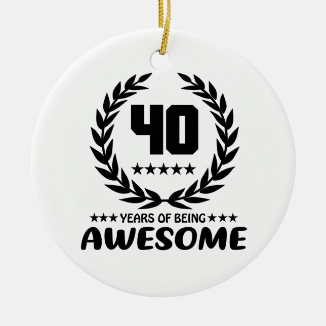 40 Years of being Awesome Ceramic Tree Decoration (Front)