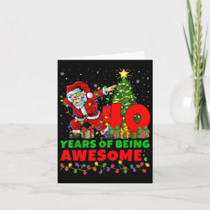 40 Years Of Being Awesome Santa 40th Birthday Chri Card