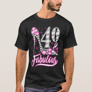 40 Years Old 40 & Fabulous 40th Birthday Pink Dia T-Shirt