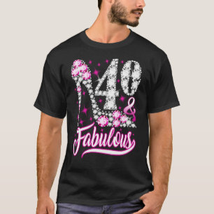 40 Years Old 40 & Fabulous 40th Birthday Pink Diam T-Shirt