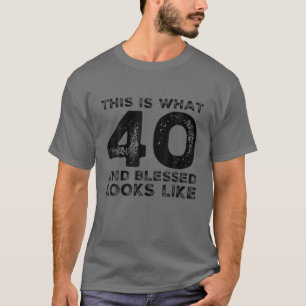 40 Years Old Blessed 40Th Birthday Party Christian T-Shirt