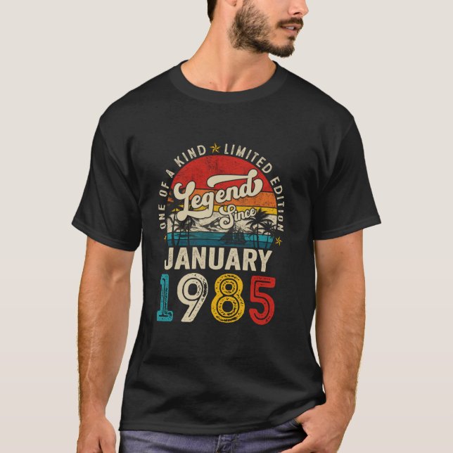 40 Years Old Legend since January 1985 40th Birthd T-Shirt (Front)