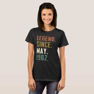 40 Years Old Legend Since May 1982 40th birthday T-Shirt