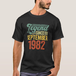 40 Years Old Legend Since September 1982 40th Birt T-Shirt