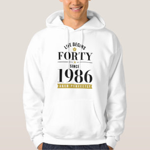 40 Years Old Life Begins At Forty 1986 40th Birthd Hoodie