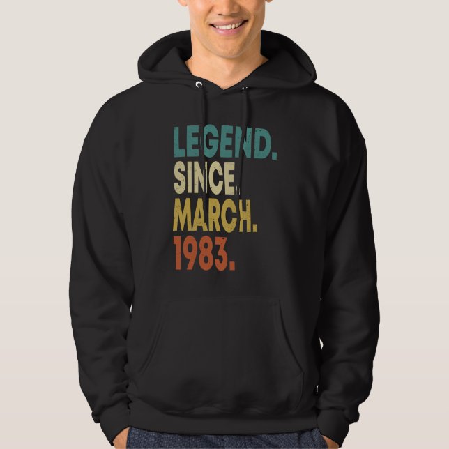 40 Years Old Men Women Legend Since March 1983 40t Hoodie (Front)