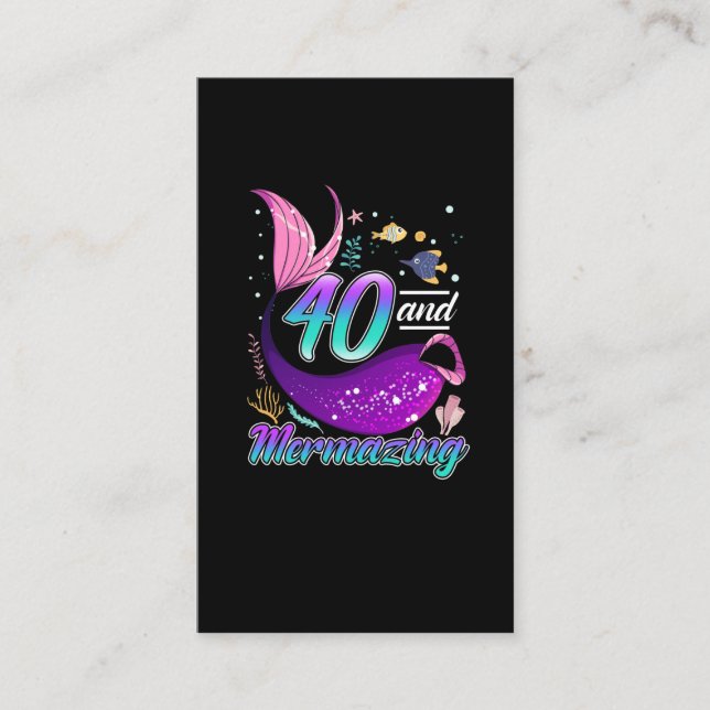 40 Years Old Mermaid 40th Birthday Wife Girlfriend Business Card (Front)
