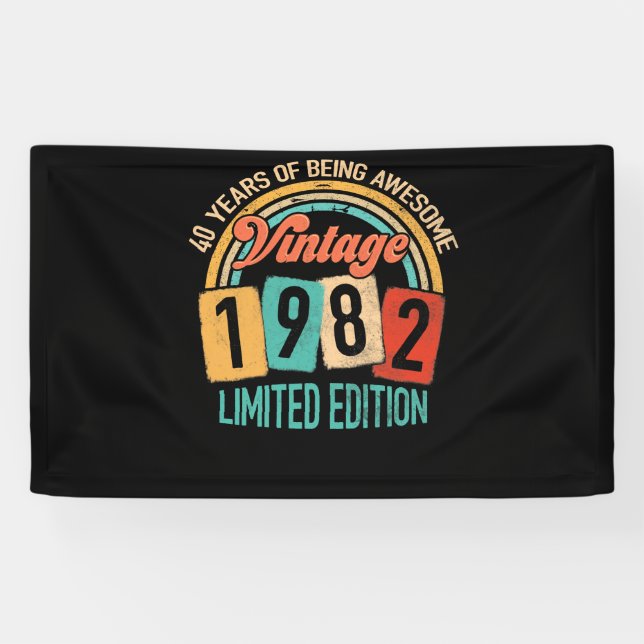 40 Years Old Of Be Awesome In 1982 40th Birthday Banner (Horizontal)
