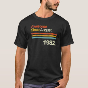 40 Years Old Vintage Since August 1982 40th Birth T-Shirt