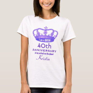 40th Anniversary Birthday Queen FUNNY V11 T-Shirt