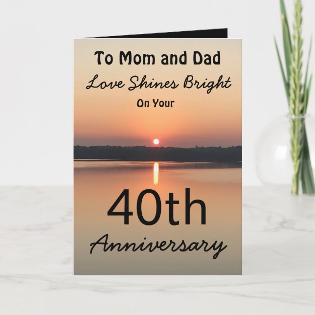 40th Anniversary Mom Dad Love Shines Bright Sunset Card (Front)