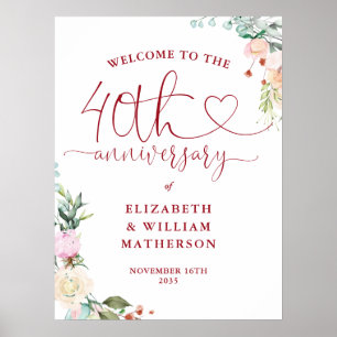 40th Anniversary Ruby Heart Floral Welcome Sign