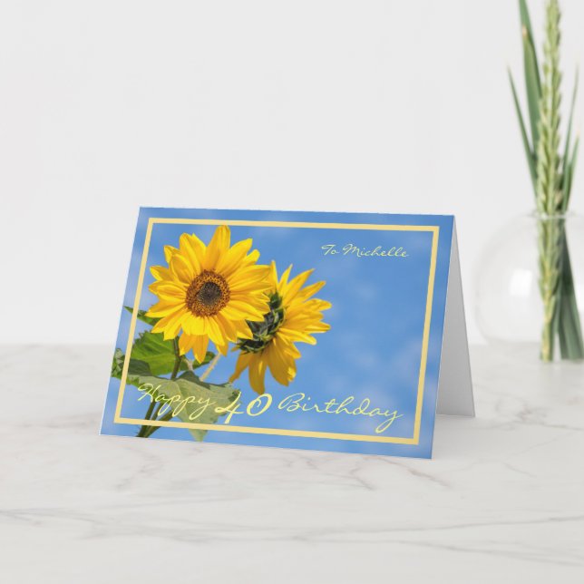 40th Bday Michelle Sunflowers Elegant Gold Frame Card (Front)