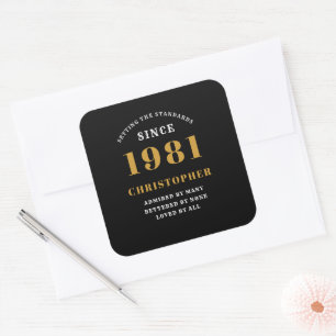 40th Birthday 1981 Black Gold For Him Personalised Square Sticker